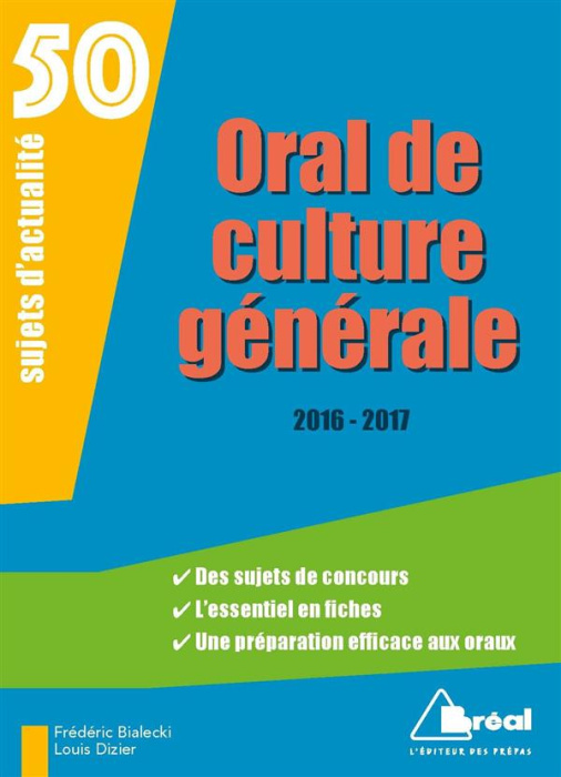 Emprunter Oral de culture générale. Edition 2016-2017 livre