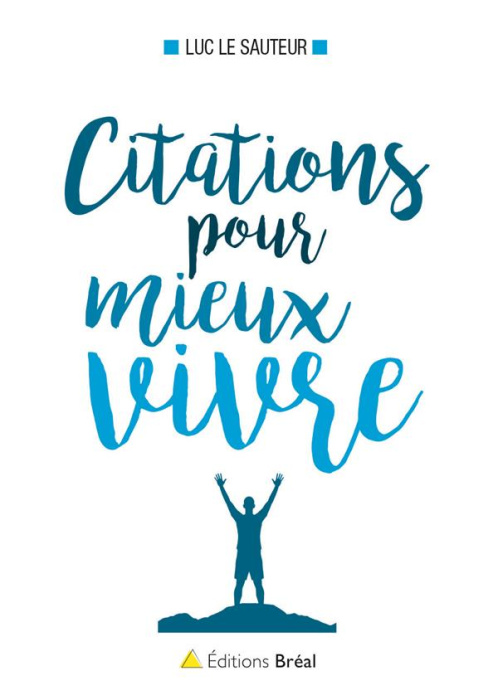 Emprunter Citations pour mieux vivre livre