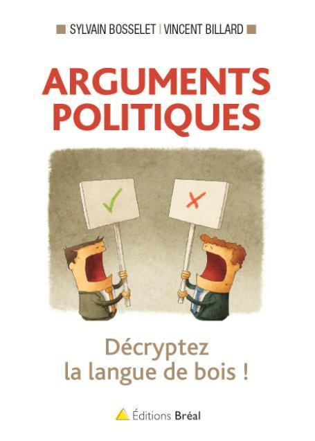 Emprunter Arguments politiques. Décryptez la langue de bois ! livre