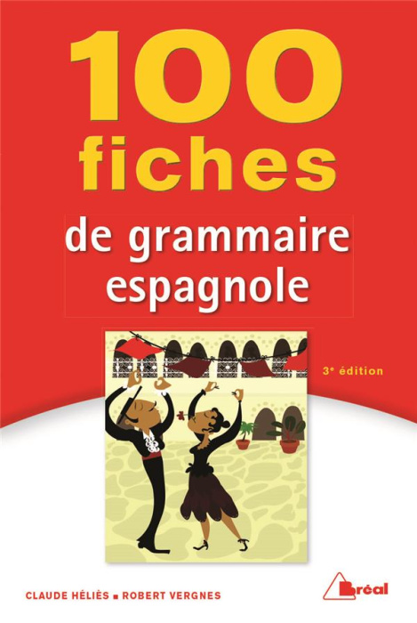 Emprunter 100 fiches de grammaire espagnole. 3e édition livre