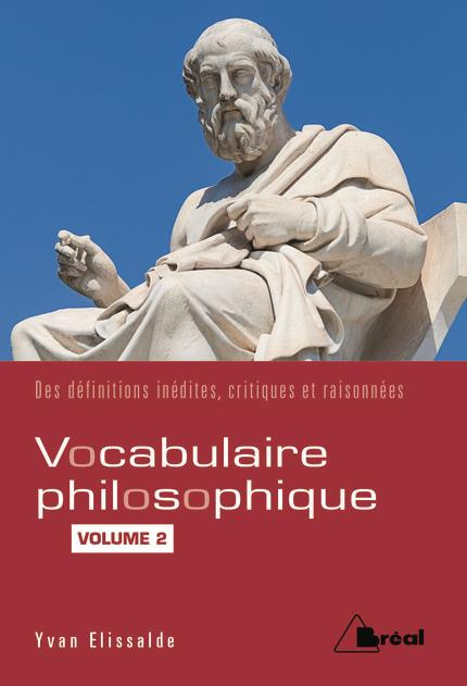 Emprunter Vocabulaire philosophique. Volume 2, Les mots de la culture livre