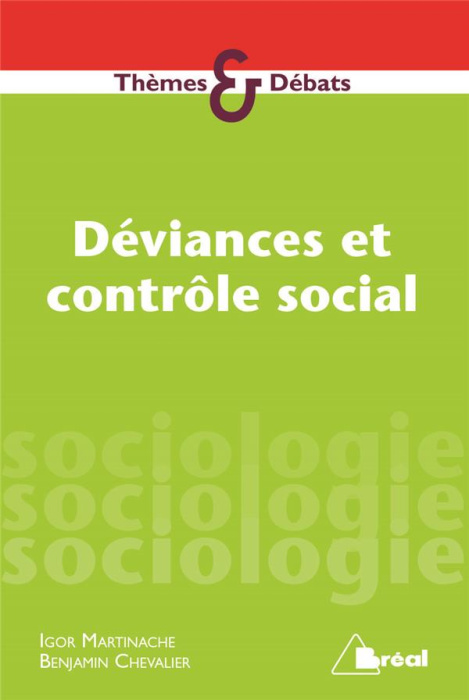 Emprunter Déviances et contrôle social livre