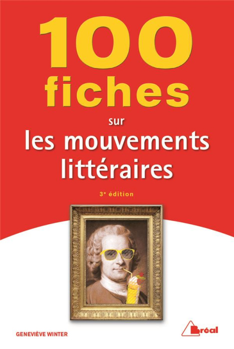 Emprunter 100 fiches sur les mouvements littéraires. 3e édition livre