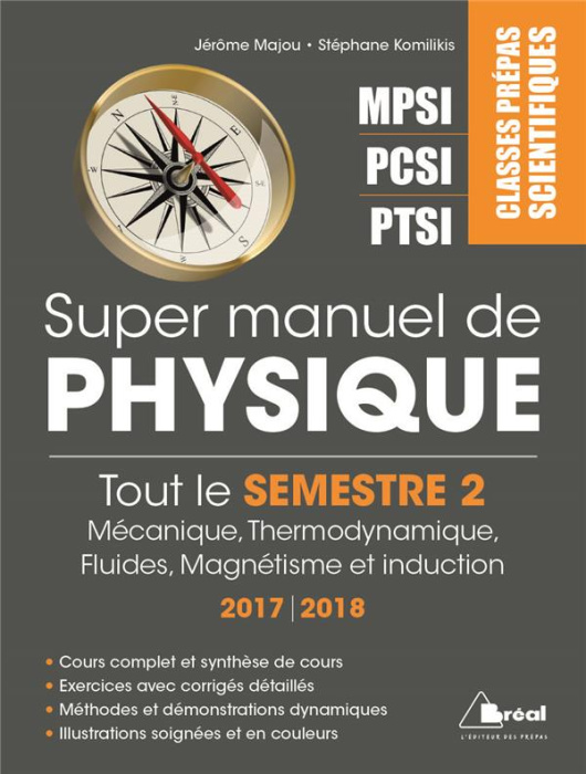 Emprunter Super manuel de physique semestre 2. Classes prépas scientifiques MPSI-PCSI-PTSI, 3e édition livre