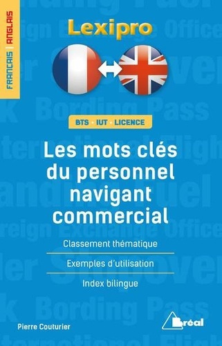 Emprunter Les mots clés du personnel naviguant commercial. Edition bilingue français-anglais livre