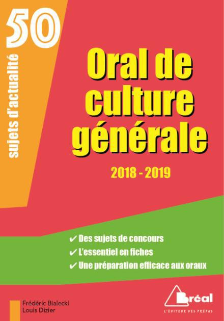 Emprunter Oral de culture générale. 50 sujets d'actualité, Edition 2018-2019 livre