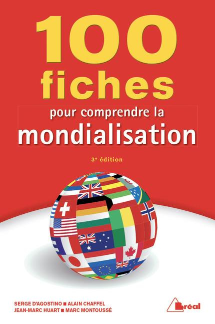 Emprunter 100 fiches pour comprendre la mondialisation. 3e édition livre
