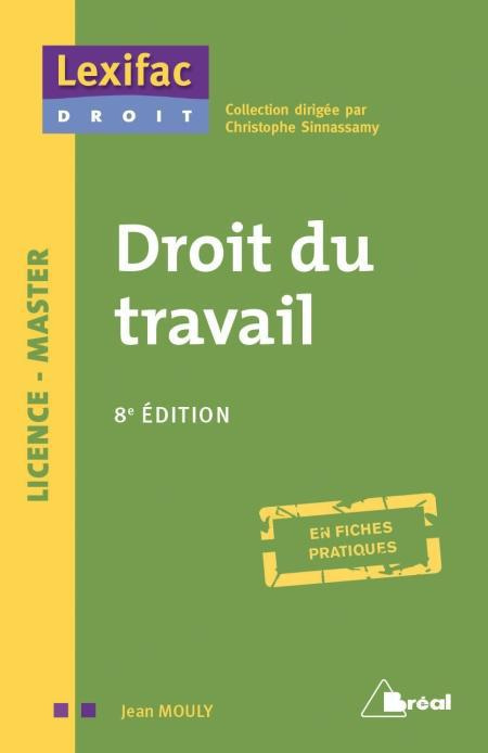 Emprunter Droit du travail. 8e édition livre