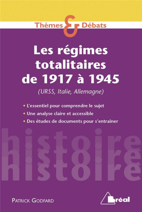Emprunter Les régimes totalitaires de 1917 à 1945 (URSS, Italie, Allemagne) livre