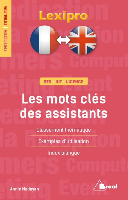 Emprunter Les mots-clés des assistants. Edition bilingue français-anglais livre