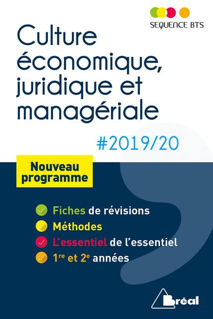 Emprunter Culture économique, juridique et managériale. BTS tertiares 1re et 2e années, Edition 2019-2020 livre