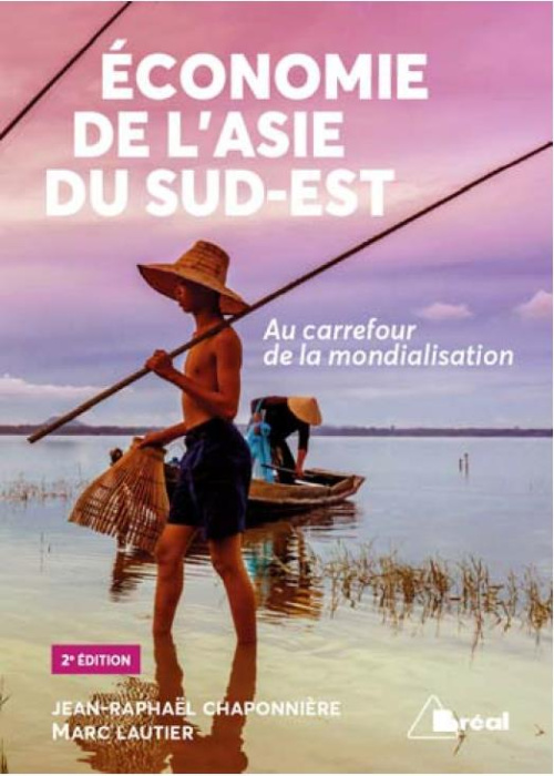 Emprunter Economie de l'Asie du Sud-Est. Au carrefour de la mondialisation, 2e édition livre