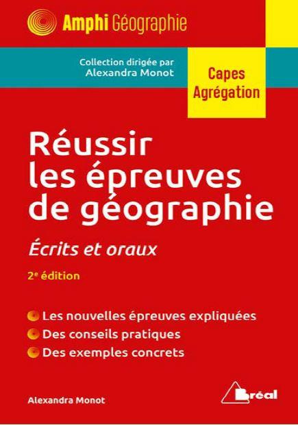 Emprunter Réussir les épreuves de géographie. Ecrits et oraux du Capes externe, 2e édition livre