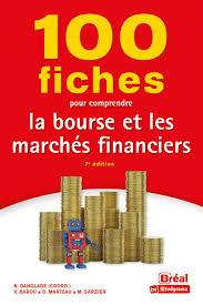 Emprunter 100 fiches pour comprendre la bourse et les marchés financiers. 7e édition livre