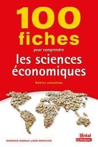Emprunter 100 fiches pour comprendre les sciences économiques. Edition actualisée livre