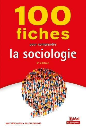 Emprunter 100 fiches pour comprendre la sociologie . 9e édition livre