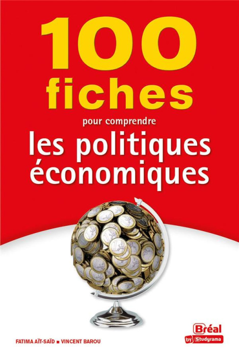 Emprunter 100 fiches pour comprendre les politiques économiques livre