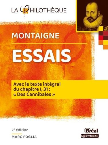 Emprunter Essais. Avec le texte intégral du chapitre I, 31 :