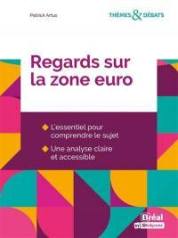 Emprunter Regards sur la zone euro livre