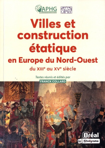 Emprunter Villes et construction étatique en Europe du Nord-Ouest du XIIIe au XVe siècle. Empire, anciens Pays livre