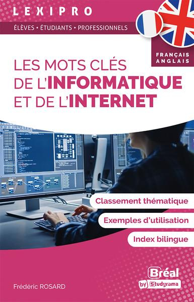 Emprunter Les mots clés de l’informatique et d’Internet livre