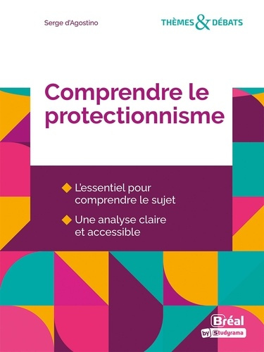 Emprunter Comprendre le protectionnisme livre