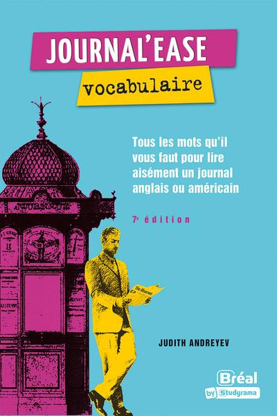 Emprunter Journal'ease vocabulaire. Tous les mots qu'il vous faut lire aisément un journal anglais ou américai livre