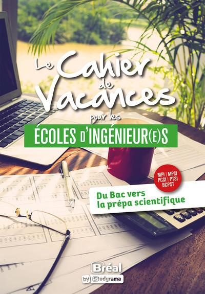 Emprunter Le cahier de vacances pour les écoles d'ingénieur(e)s livre