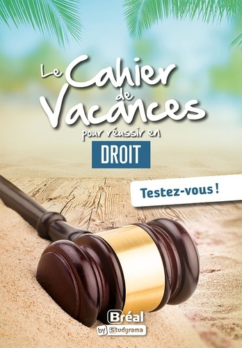 Emprunter Le cahier de vacances pour réussir sa première année de droit livre