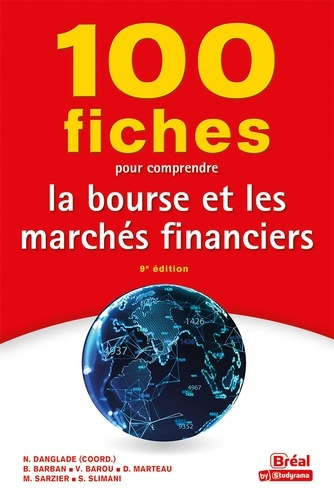 Emprunter 100 fiches pour comprendre la bourse et les marchés financiers. 9e édition livre