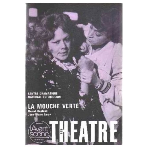 Emprunter L'Avant-Scène théâtre N° 688, Avril 1981 : La mouche verte livre