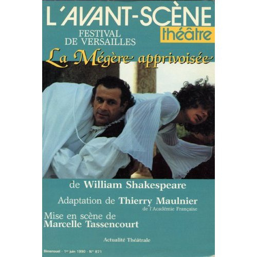 Emprunter L'Avant-scène théâtre N° 871 : La mégère apprivoisée livre