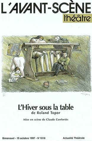 Emprunter L'Avant-Scène théâtre N° 1016 : L'hiver sous la table livre