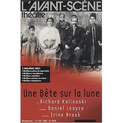 Emprunter L'Avant-Scène théâtre N° 2019, 1er mai 1998 : Une Bête sur la lune livre