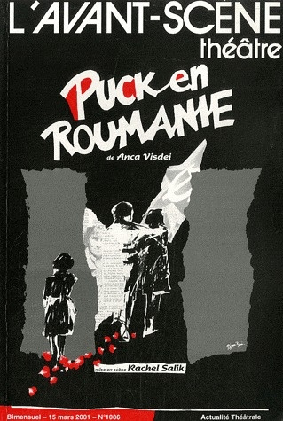 Emprunter L'Avant-Scène théâtre N° 1086, 15 mars 2001 : Puck en Roumanie livre