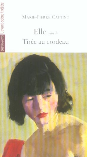 Emprunter Elle . Suivi de Tirée au cordeau livre