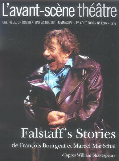 Emprunter L'Avant-Scène théâtre N° 1207, 1er août 20 : Falstaff's Stories. Ou Les Folles Aventures de Sir John livre
