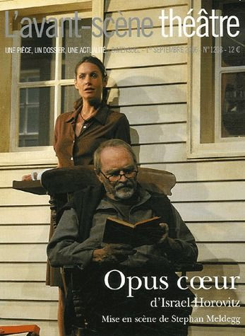 Emprunter L'Avant-Scène théâtre N° 1208, 1er septembre 2006 : Opus coeur. Suivi de Inconsolable livre