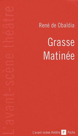 Emprunter Grasse matinée livre