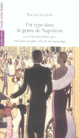 Emprunter Un type dans le genre de Napoléon. Suivi de Une lettre bien tapée ; Une paire de gifles ; L'Ecole du livre
