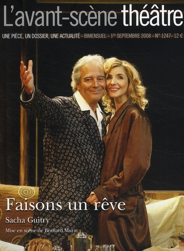 Emprunter L'Avant-Scène théâtre N° 1247, Septembre 2008 : Faisons un rêve livre