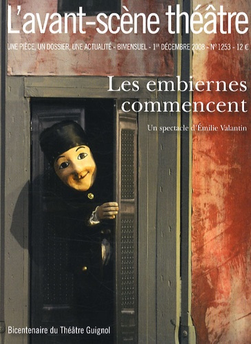 Emprunter L'Avant-Scène théâtre N° 1253, Décembre 2008 : Les embiernes commencent livre