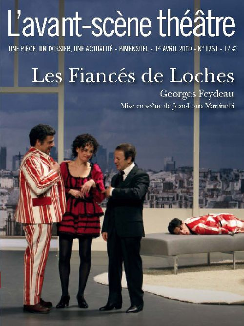 Emprunter L'Avant-Scène théâtre N°1261, 1er avril 2009 : Les Fiancés de Loches livre