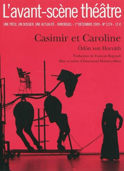 Emprunter L'Avant-Scène théâtre N° 1274 : Casimir et Caroline livre