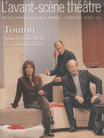 Emprunter L'Avant-Scène théâtre N° 1297, 1er février 2011 : Toutou livre