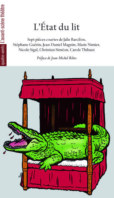 Emprunter L'Etat du lit. Sept pièces courtes livre