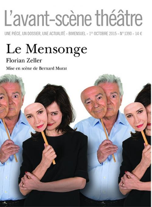 Emprunter L'Avant-scène théâtre N° 1390, 1er octobre 2015 : Le mensonge livre