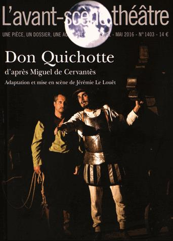 Emprunter L'Avant-scène théâtre N° 1403 : Don Quichotte livre