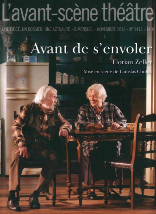 Emprunter L'Avant-scène théâtre N° 1413, novembre 2016 : Avant de s'envoler livre