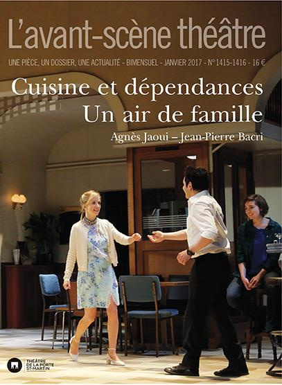 Emprunter L'Avant-scène théâtre N° 1415-1416, janvier 2017 : Cuisine et dépendances ; Un air de famille livre